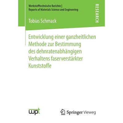 预订 Entwicklung einer ganzheitlichen Methode zur Bestimmung des dehnratenabhängigen Verhaltens faserverstärkter Kunst - 实物图