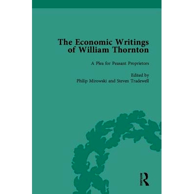 预订 The Economic Writings of William Thornton 威廉·桑顿的经济著作: 9781851963881