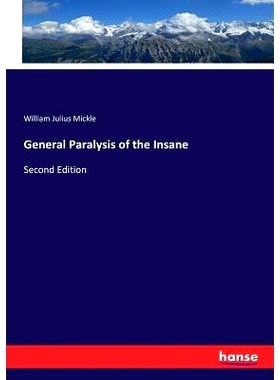 预订 General Paralysis of the Insane: 9783337140472