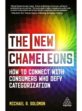 预订 The New Chameleons: How to Connect with Consumers Who Defy Categorization: 9781398600065