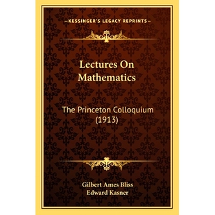 预订 Lectures On Mathematics: The Princeton Colloquium (1913): 9781163941485
