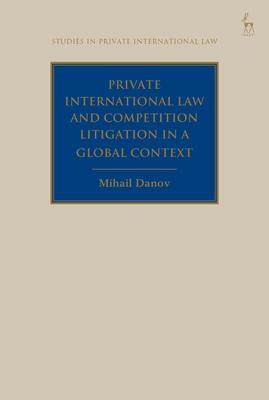 [预订]Private International Law and Competition Litigation in a Global Context 9781509918669