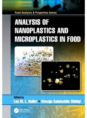 预订 Analysis of Nanoplastics and Microplastics in Food: 9780367522025