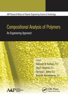 【预订】Compositional Analysis of Polymers: An Engineering Approach 9781774635629