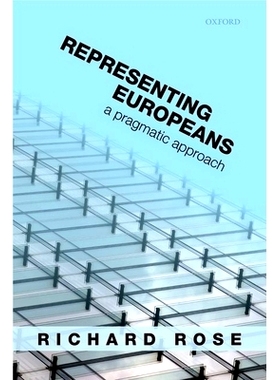预订 Representing Europeans: A Pragmatic Approach 展现欧洲：实用主义研究法: 9780199654765
