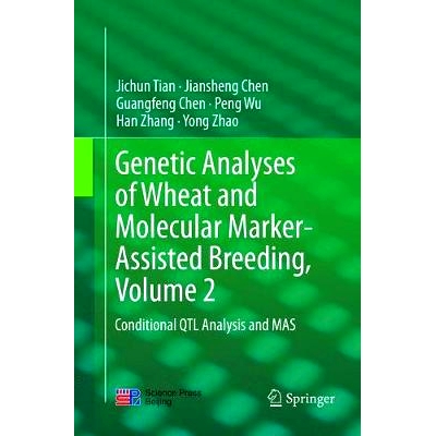 预订 Genetic Analyses of Wheat and Molecular Marker-Assisted Breeding, Volume 2: Conditional Qtl Analysis and Mas: 97894