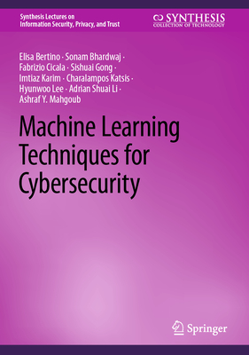 [预订]Machine Learning Techniques for Cybersecurity