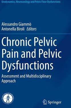 [预订]Chronic Pelvic Pain and Pelvic Dysfunctions 9783030563899
