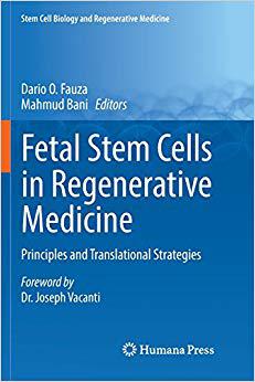 【预售】Fetal Stem Cells in Regenerative Medicine: Principles and Translational Strategies 书籍/杂志/报纸 原版其它 原图主图