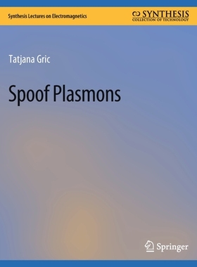 预订 Spoof Plasmons