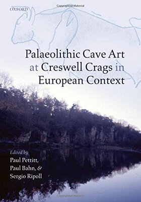 【预订】Palaeolithic Cave Art at Creswell Crags in European Context