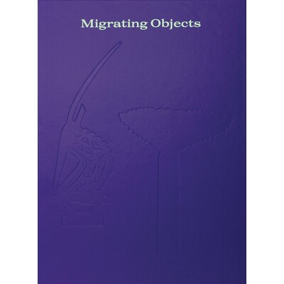 预订 Migrating Objects: Arts of Africa, Oceania, and the Americas in the Peggy Guggenheim Collection: 9788829704859