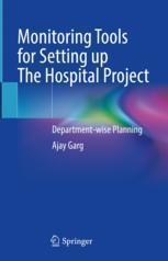 [预订]Monitoring Tools for Setting Up the Hospital Project: Department-Wise Planning 9789819966622