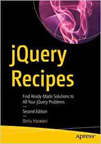 【预订】Jquery Recipes: Find Ready-Made Solutions to All Your Jquery Problems 9781484273036