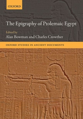 【预订】The Epigraphy of Ptolemaic Egypt