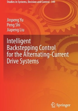 [预订]Intelligent Backstepping Control for the Alternating-Current Drive Systems