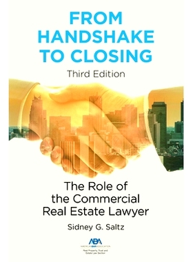预订 From Handshake to Closing: The Role of the Commercial Real Estate Lawyer 从握手到结案:商业地产律师的角色: 978164105