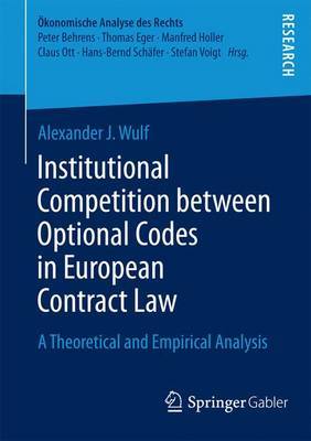 【预订】Institutional Competition between Optional Codes in European Contract Law