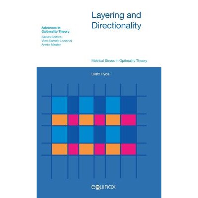 预订 Layering and Directionality Metrical Stress in Optimality Theory 分层与方向性：优选论韵律重音（丛书） 9781845530891