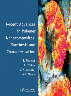 【预订】Recent Advances in Polymer Nanocomposites: Synthesis and Characterisation