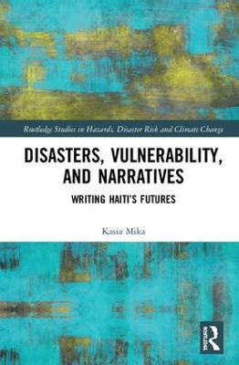 【预订】Disasters, Vulnerability, and Narratives