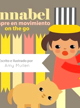 预订 Annabel on the Go / Annabel Siempre En Movimiento: 9781532400865