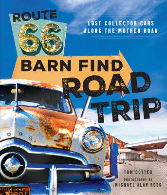 【预订】Route 66 Barn Find Road Trip
