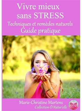 预订 Vivre mieux sans STRESS 无压力生活得更好: 9782322138647