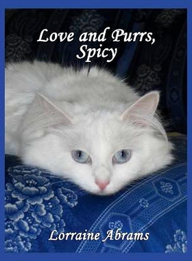 预订 Love and Purrs, Spicy: 9781628801194