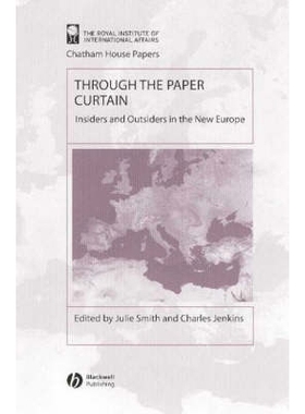 预订 Through The Paper Curtain: Insiders And Outsiders In The New Europe 通过纸幕：新欧洲的局内与局外人: 9781405102940