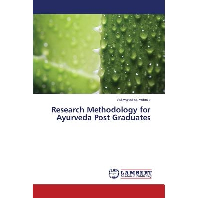 预订 Research Methodology for Ayurveda Post Graduates: 9783659705694