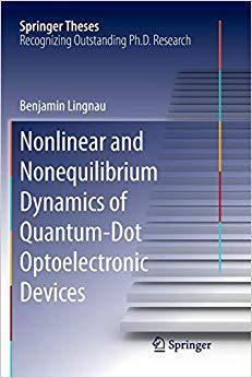 【预售】Nonlinear and Nonequilibrium Dynamics of Quantum-Dot Optoelectronic Devices