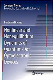 【预售】Nonlinear and Nonequilibrium Dynamics of Quantum-Dot Optoelectronic Devices