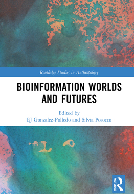 【预订】Bioinformation Worlds and Futures 9780367409456