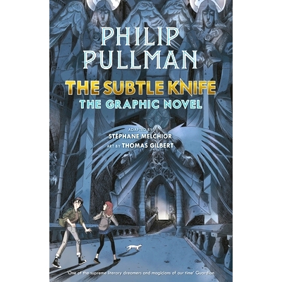 预订 The Subtle Knife: The Graphic Novel: 9780241585429