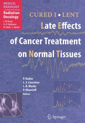 【预订】CURED I - LENT Late Effects of Cancer Treatment on Normal Tissues