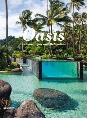 预订 Oasis: Wellness, Spas and Relaxation