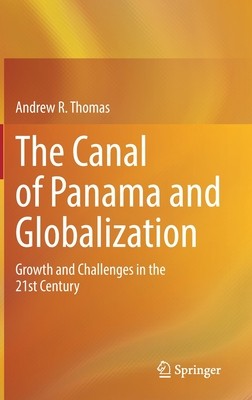 【预订】The Canal of Panama and Globalization 9783031051517