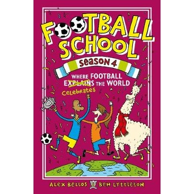 预订 Football School Season 4: Where Football Explains the World 足球学校第四季: 9781406392937