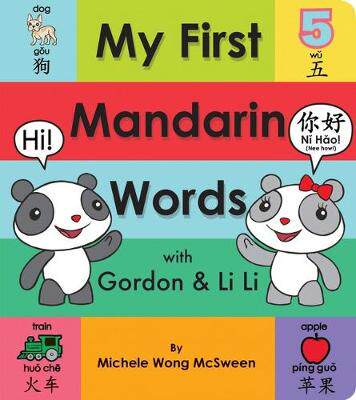 【预订】My First Mandarin Words with Gordon & Li Li