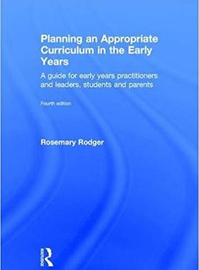 【预售】Planning an Appropriate Curriculum in the Early Years