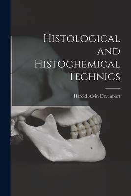[预订]Histological and Histochemical Technics 9781013335419
