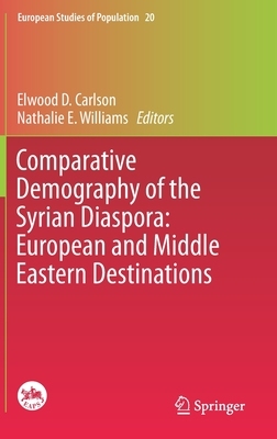【预订】Comparative Demography of the Syrian Diaspora: European and Middle Eastern Destinations