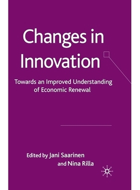 预订 Changes in Innovation: Towards an Improved Understanding of Economic Renewal: 9781349367177