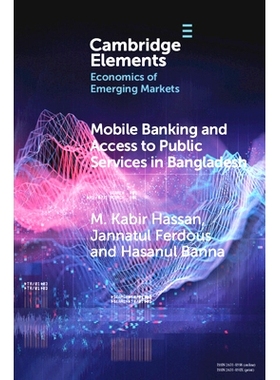 预订 Mobile Banking and Access to Public Services in Bangladesh: Influencing Issues and Factors 移动银行与孟加拉国的公共