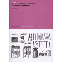 预订 Faber : processualità dell’architettura tra origine e fallimento: 9788836657780