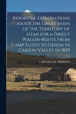 [预订]Report of Explorations About the Great Basin of the Territory of Utah for a Direct Wagon-Route From  9781017120622