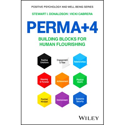 预订 Perma+4: Building Blocks for Human Flourishing 感觉良好与做得良好：Perma+4 条通往幸福与积极功能的途径: 978139426816