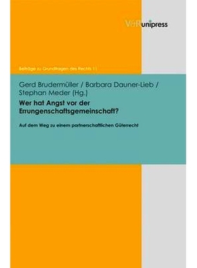 预订 Wer hat Angst vor der Errungenschaftsgemeinschaft?: Auf dem Weg zu einem partnerschaftlichen Güterrecht – Schluss