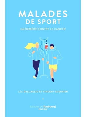 预订 Malades de sport : un remède contre le cancer 运动患者：*癌症: 9782491241124